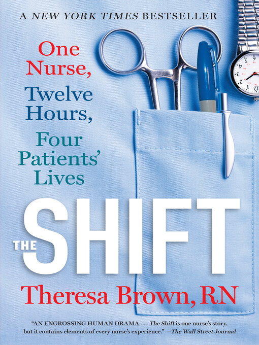 Title details for The Shift by Theresa Brown - Wait list